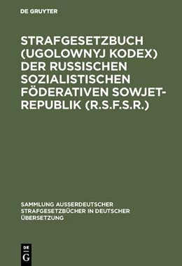 Abbildung von Strafgesetzbuch (Ugolownyj Kodex) der Russischen Sozialistischen Föderativen Sowjet-Republik (R.S.F.S.R.) | 1. Auflage | 1963 | 82 | beck-shop.de