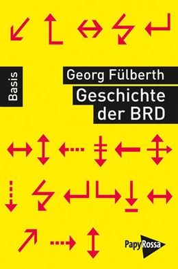 Abbildung von Fülberth | Geschichte der Bundesrepublik Deutschland | 2. Auflage | 2022 | beck-shop.de