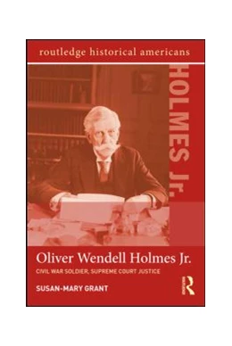 Abbildung von Grant | Oliver Wendell Holmes, Jr. | 1. Auflage | 2015 | beck-shop.de