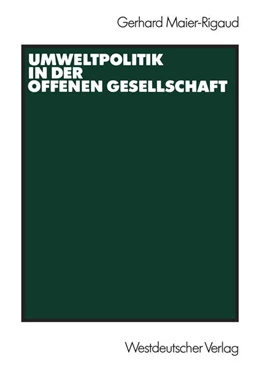 Abbildung von Maier-Rigaud | Umweltpolitik in der offenen Gesellschaft | 1. Auflage | 1988 | beck-shop.de