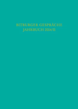 Abbildung von Bitburger Gespräche: Jahrbuch 2004/II | 1. Auflage | 2005 | beck-shop.de