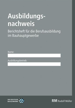 Abbildung von Ausbildungsnachweis Bauhauptgewerbe | 1. Auflage | 2018 | beck-shop.de