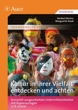 Abbildung von Berens / Koob | Kultur in ihrer Vielfalt entdecken und achten | 1. Auflage | 2012 | beck-shop.de