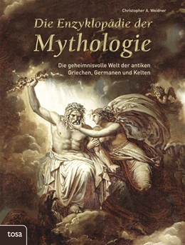 Abbildung von Weidner | Die Enzyklopädie der Mythologie | 1. Auflage | 2013 | beck-shop.de