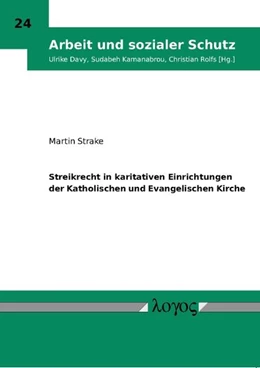 Abbildung von Strake | Streikrecht in karitativen Einrichtungen der Katholischen und Evangelischen Kirche | 1. Auflage | 2012 | 24 | beck-shop.de