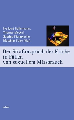 Abbildung von Hallerman / Meckel | Der Strafanspruch der Kirche in Fällen von sexuellem Missbrauch | 1. Auflage | 2012 | beck-shop.de