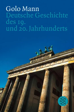 Abbildung von Mann | Deutsche Geschichte des 19. und 20. Jahrhunderts | 16. Auflage | 2004 | beck-shop.de