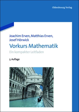 Abbildung von Erven / Hörwick | Vorkurs Mathematik | 5. Auflage | 2012 | beck-shop.de