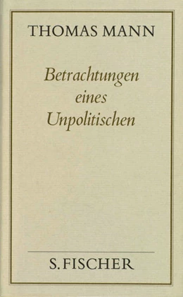 Abbildung von Mann | Betrachtungen eines Unpolitischen | 3. Auflage | 1983 | beck-shop.de