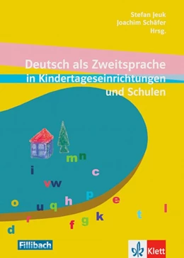 Abbildung von Jeuk / Schäfer | Deutsch als Zweitsprache in Kindertageseinrichtungen und Schulen | 1. Auflage | 2012 | beck-shop.de