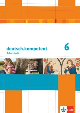 Abbildung von deutsch.kompetent 6 | 1. Auflage | 2012 | beck-shop.de