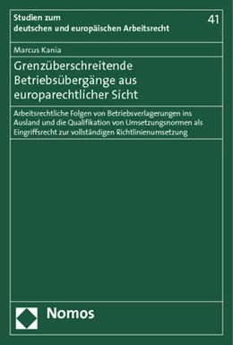 Abbildung von Kania | Grenzüberschreitende Betriebsübergänge aus europarechtlicher Sicht | 1. Auflage | 2012 | 41 | beck-shop.de