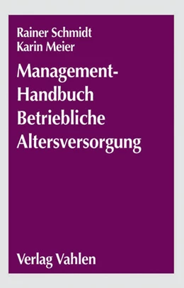 Abbildung von Meier / Recktenwald | Betriebswirtschaft der betrieblichen Altersversorgung | 1. Auflage | 2006 | beck-shop.de