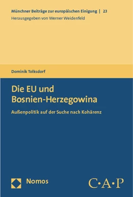 Abbildung von Tolksdorf | Die EU und Bosnien-Herzegowina | 1. Auflage | 2012 | beck-shop.de