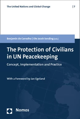 Abbildung von Carvalho / Sending | The Protection of Civilians in UN Peacekeeping | 1. Auflage | 2013 | 7 | beck-shop.de