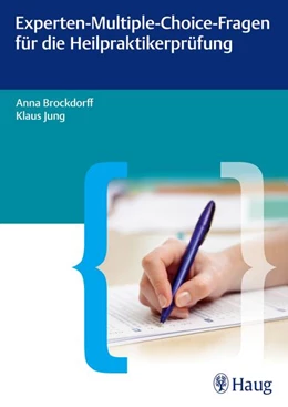 Abbildung von Brockdorff / Jung | Experten-Multiple-Choice-Fragen für die Heilpraktikerprüfung | 1. Auflage | 2013 | beck-shop.de
