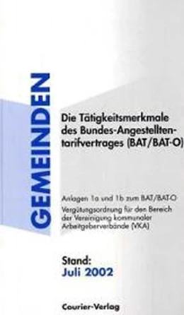 Abbildung von Die Tätigkeitsmerkmale des Bundes-Angestelltentarifvertrages (BAT/BAT-O) Gemeinden | 1. Auflage | 2002 | beck-shop.de