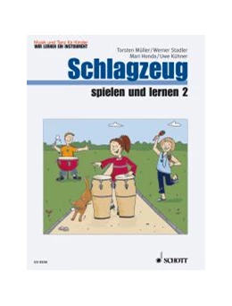 Abbildung von Stadler / Müller | Schlagzeug spielen und lernen | 1. Auflage | 2007 | beck-shop.de