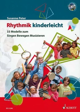 Abbildung von Peter | Rhythmik kinderleicht | 1. Auflage | 2011 | beck-shop.de