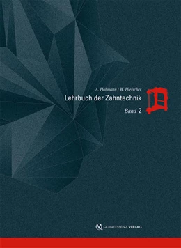 Abbildung von Hohmann / Hielscher | Lehrbuch der Zahntechnik | 6. Auflage | 2012 | 2 | beck-shop.de
