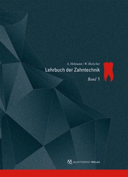 Abbildung von Hohmann / Hielscher | Lehrbuch der Zahntechnik | 8. Auflage | 2012 | 1 | beck-shop.de