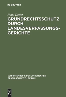 Abbildung von Dreier | Grundrechtsschutz durch Landesverfassungsgerichte | 1. Auflage | 2000 | 163 | beck-shop.de