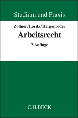 Abbildung von Zöllner / Loritz | Arbeitsrecht | 7. Auflage | 2015 | beck-shop.de
