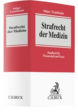 Abbildung von Saliger / Tsambikakis | Strafrecht der Medizin | 1. Auflage | 2022 | beck-shop.de