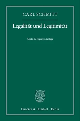Abbildung von Schmitt | Legalität und Legitimität | 8. Auflage | 2012 | beck-shop.de