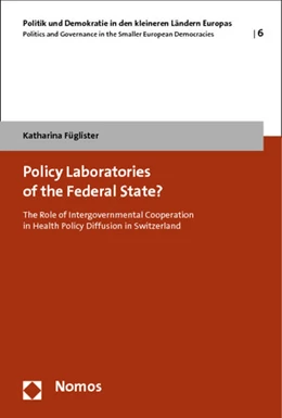 Abbildung von Füglister | Policy Laboratories of the Federal State? | 1. Auflage | 2012 | 6 | beck-shop.de