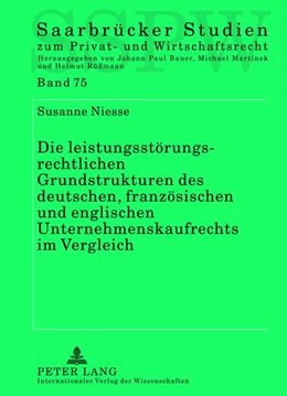 Abbildung von Niesse | Die leistungsstörungsrechtlichen Grundstrukturen des deutschen, französischen und englischen Unternehmenskaufrechts im Vergleich | 1. Auflage | 2012 | 75 | beck-shop.de