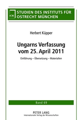 Abbildung von Küpper | Ungarns Verfassung vom 25. April 2011 | 1. Auflage | 2012 | 70 | beck-shop.de