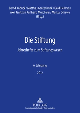 Abbildung von Andrick / Janitzki | Die Stiftung | 1. Auflage | 2012 | 6 | beck-shop.de