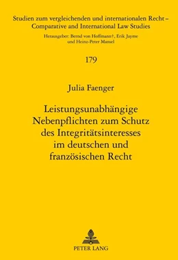 Abbildung von Faenger | Leistungsunabhängige Nebenpflichten zum Schutz des Integritätsinteresses im deutschen und französischen Recht | 1. Auflage | 2012 | 179 | beck-shop.de