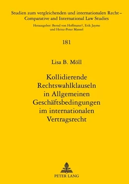 Abbildung von Möll | Kollidierende Rechtswahlklauseln in Allgemeinen Geschäftsbedingungen im internationalen Vertragsrecht | 1. Auflage | 2012 | 181 | beck-shop.de