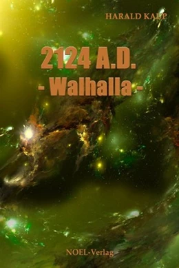 Abbildung von Kaup | 2124 A.D. Walhalla | 1. Auflage | 2012 | beck-shop.de