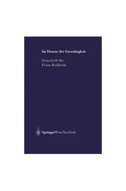 Abbildung von Koziol / Rummel | Im Dienste der Gerechtigkeit | 1. Auflage | 2001 | beck-shop.de