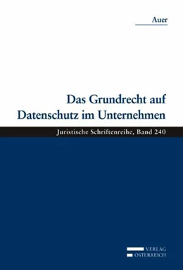 Abbildung von Auer | Das Grundrecht auf Datenschutz im Unternehmen | 1. Auflage | 2011 | beck-shop.de