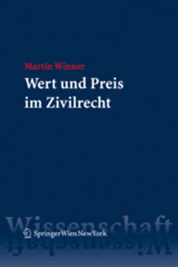 Abbildung von Winner | Wert und Preis im Zivilrecht | 1. Auflage | 2007 | beck-shop.de