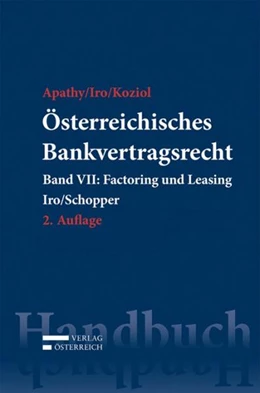 Abbildung von Apathy / Iro | Österreichisches Bankvertragsrecht | 2. Auflage | 2014 | beck-shop.de