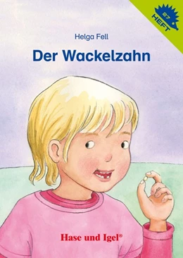 Abbildung von Fell | Der Wackelzahn | 1. Auflage | 2012 | beck-shop.de
