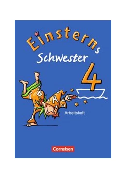 Abbildung von Dreier-Kuzuhara / Bauer | Einsterns Schwester - Sprache und Lesen - Ausgabe 2009 - 4. Schuljahr | 1. Auflage | 2012 | beck-shop.de