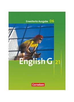Abbildung von Abbey / Biederstädt | English G 21 - Erweiterte Ausgabe D - Band 6: 10. Schuljahr | 1. Auflage | 2011 | beck-shop.de