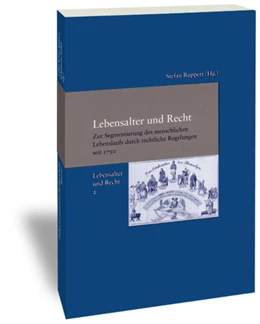 Abbildung von Ruppert | Lebensalter und Recht | 1. Auflage | 2010 | 249 | beck-shop.de