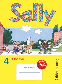 Abbildung von Brune / Elsner | Sally 4. Schuljahr. Übungsheft Fit for five. Zu allen Ausgaben (Neubearbeitung und Bisherige Ausgaben). Englisch ab Klasse 1 und 3 | 1. Auflage | 2013 | beck-shop.de