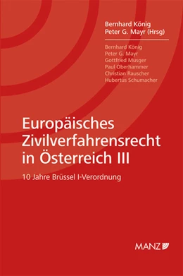 Abbildung von König / Mayr | Europäisches Zivilverfahrensrecht in Österreich III | 1. Auflage | 2012 | beck-shop.de