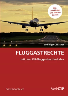 Abbildung von Lindinger / Labacher | Fluggastrechte | 1. Auflage | 2012 | beck-shop.de