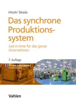 Abbildung von Takeda | Das synchrone Produktionssystem | 7. Auflage | 2013 | beck-shop.de