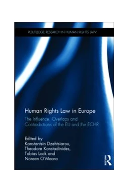 Abbildung von Dzehtsiarou / Konstadinides | Human Rights Law in Europe | 1. Auflage | 2014 | beck-shop.de
