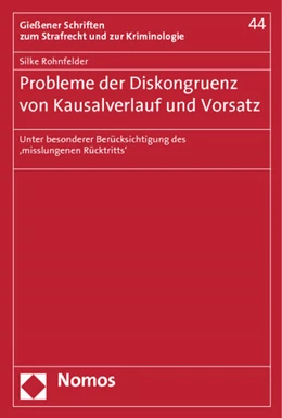 Abbildung von Rohnfelder | Probleme der Diskongruenz von Kausalverlauf und Vorsatz | 1. Auflage | 2012 | 44 | beck-shop.de